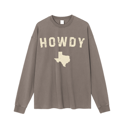 Howdy Long Sleeve T-Shirt