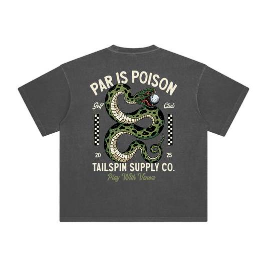 Par Is Poison T-Shirt