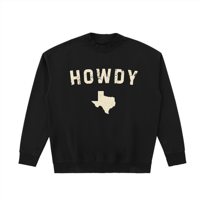 Howdy Texas Crewneck Sweatshirt