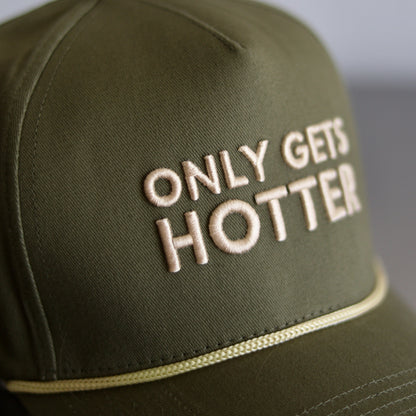 PRE-ORDER - ONLY GETS HOTTER Rope Hat