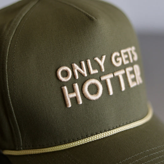 PREORDER - ONLY GETS HOTTER Rope Hat