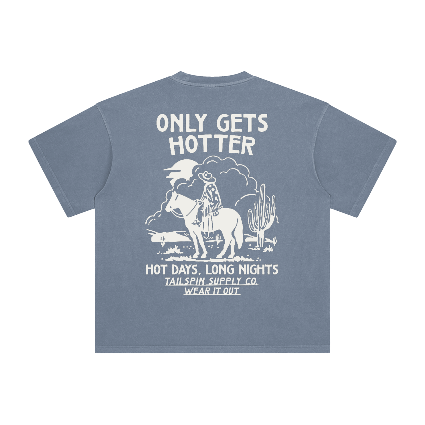 Only Gets Hotter T-Shirt